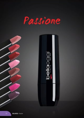 bellaoggi – Passione32
 