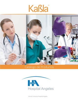 Versión Exclusiva Hospital Angeles
Catálogo de Productos
 