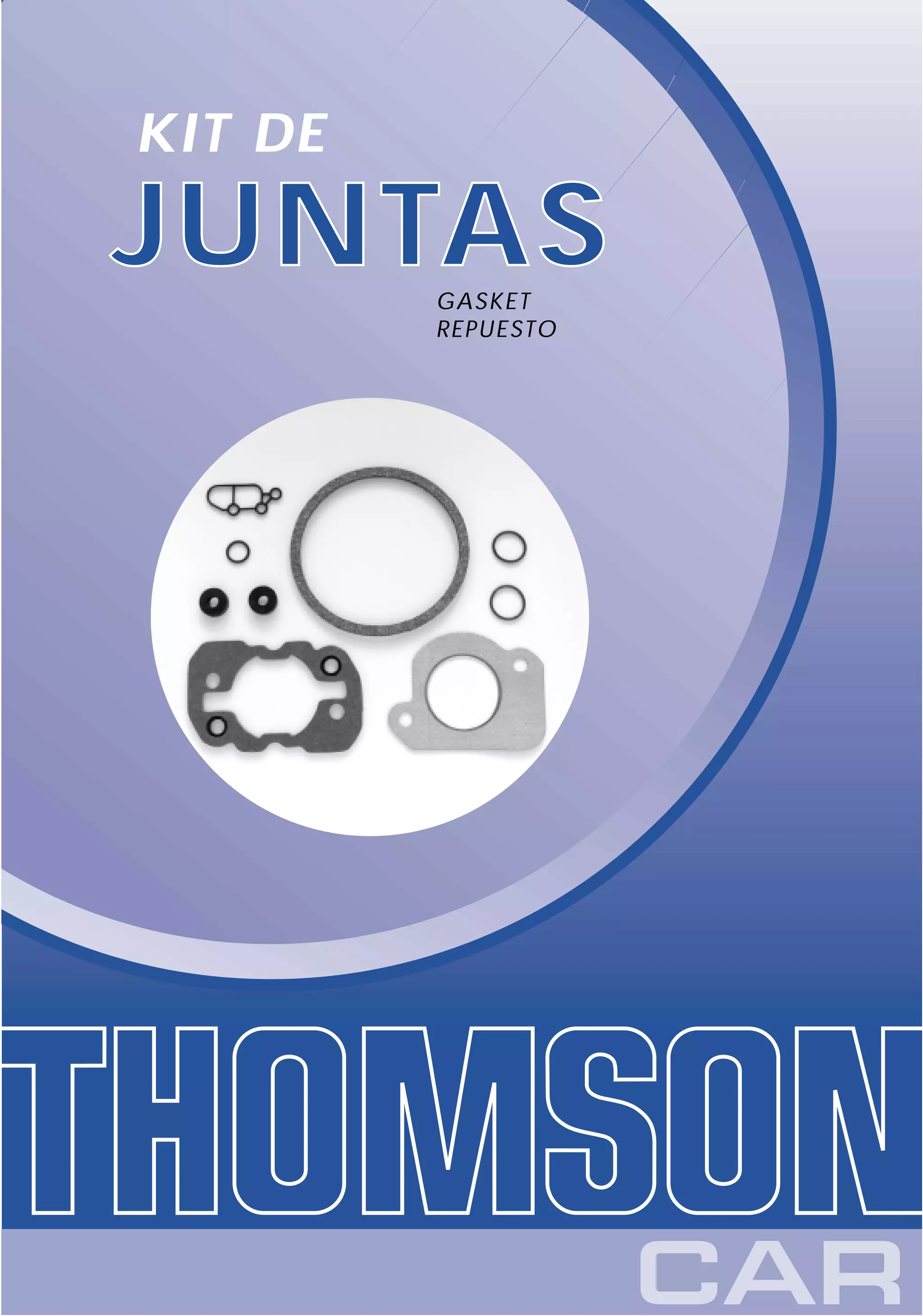 KIT DE

JUNTAS   GASKET
         REPUESTO
 