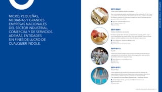 CONCURSO NACIONAL DE INNOVACIONES 115
MICRO, PEQUEÑAS,
MEDIANAS Y GRANDES
EMPRESAS NACIONALES
DEL SECTOR INDUSTRIAL,
COMERCIAL Y DE SERVICIOS.
ADEMÁS, ENTIDADES
SIN FINES DE LUCRO DE
CUALQUIER ÍNDOLE.
2019-0069
Cuna para bebés recién nacidos
Para instituciones de salud, está fabricada con el sistema K-LIFE de Krion,
que purifica el aire alrededor del bebé recién nacido; se activa mediante
luz natural o artificial. La cuna tiene ruedas con freno y permite que sea
apoyada sobre una camilla.
	Pablo Peli: pablotahoe@gmail.com
	EFS Design Solutions S.A.
	 Buenos Aires
2019-0091
Crema inclusiva sin leche
Emulsión líquida libre de leche, proteína láctea, lactosa, gluten, soja u
otros ingredientes de origen animal. Sirve para rellenar y decorar tortas,
elaborar helados, galletas, scons, base de tartas o capuccinos.
	Gloria Ballesteros: gballesteros@ledevit.com
	Ledevit S.R.L.
	 Ciudad Autónoma de Buenos Aires
2019-0113
Inexbi
Tratamiento biotecnológico para manejo de residuos industriales en
reemplazo de la incineración. Utiliza microorganismos para convertir
los residuos tóxicos en agua de riego.
	Natalia Martínez: contacto@inexbi.com
	Inexbi S.R.L.
	 Buenos Aires
2019-0151
Smart Bed
Cama-habitáculo de contención libre para personas carentes de
capacidades psicofísicas que le permitan autocontrolarse durante su
reposo (niños, adultos mayores, personas con discapacidad).
Con sistema de IA para adaptar prestaciones y monitoreo remoto.
	Gerardo Miguel Uviedo: gerardo.uviedo@pentharesearch.com
	Host Services S.R.L.
	 Buenos Aires
EMPRESASYTERCERSECTOR
 