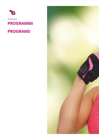 PROGRAMMI
PROGRAMS
 
