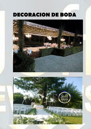 DECORACION DE BODA
 