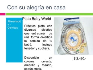 Con su alegría en casa<br />Plato térmico Baby World<br />	Práctico plato que<br />	mantendrá la comida de tu bebé calient...