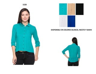 1520
DISPONIBLE EN COLORES BLANCO, NEGTO Y KAKHI
 