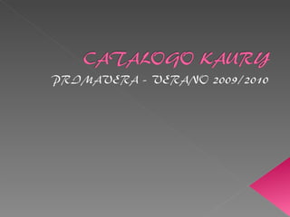 Kaury catálogo outlet
