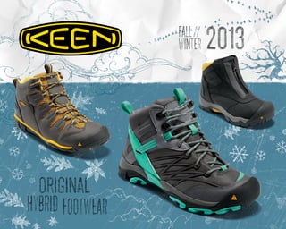 fall //
winter

ORIGINAL
hybrid footwear

2013

 