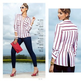 Ref. 455102
Blusa en
chiffon Crepe
Color: Único
Tallas: S-M-L-XL
$99.990
Ref. 435101
Jeggins en
denim stretch
Color: Único
Tallas: 8-10-12-14-16
$ 99.990
Ref. 302412
Calzado
Color: Rojo
Tacón: 9 1/2
Tallas: 35 al 40
$99.990
Ref. 362404
Reloj
Color: Oro
$89.990
H/S 20
 