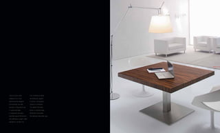 48.49




I tavoli riunione nella         Kyo conference tables
collezione Kyo sono             are extremely elegant
estremamente eleganti           in all their composition,
ed importanti sia nelle         simple or combined.
semplici configurazioni sia     The tables thickness
in quelle articolate.           allows to develop large
Lo spessore del piano           dimension and exalts
permette grandi dimensioni      the stainless steel pillar legs.
che rafforzano il segno delle
piantane in acciaio inox.
 
