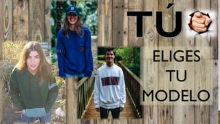 ELIGES
TU
MODELO.
 