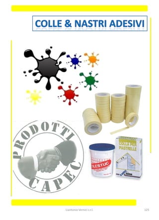 Liantonio Vernici s.r.l.   125
 