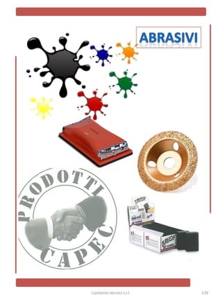 Liantonio Vernici s.r.l.   139
 