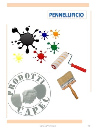 Liantonio Vernici s.r.l.   73
 