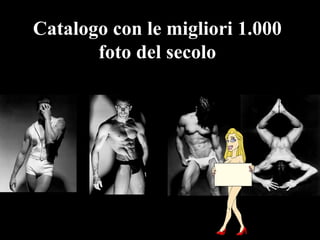 Catalogo con le migliori 1.000 foto del secolo 