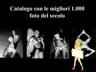 Catalogo con le migliori 1.000 foto del secolo 