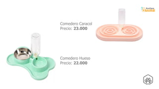 Comedero Hueso
Precio: 22.000
Comedero Caracol
Precio: 23.000
 