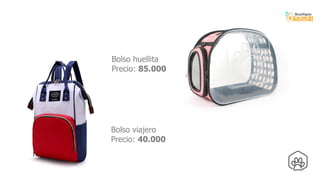 Bolso huellita
Precio: 85.000
Bolso viajero
Precio: 40.000
 