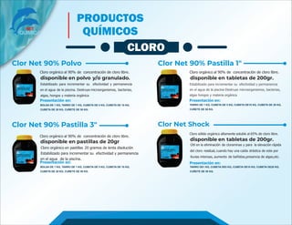 PRODUCTOS
QUÍMICOS
CLORO
Clor Net 90% Polvo
Cloro orgánico al 90% de concentración de cloro libre.
disponible en polvo y/o...