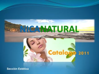 Catalogo 2011

Sección Estética
 