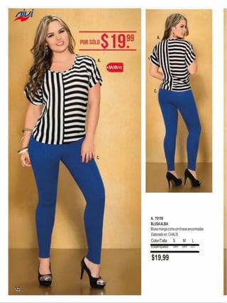 A.

A.

C.

C.

A. 70159
BLUSA ALBA
Blusa manga corta con líneas encontradas
Elaborado en: CHALÍS

Color/Talla
Estampado

$19,99

12

S

M

169

143 117

L

 