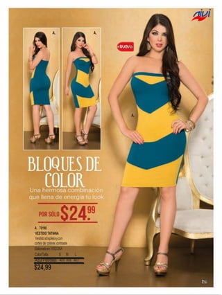 A.

A.

A.

A. 70190
VESTIDO TATIANA
Vestido strapless y con
cortes de colores contraste
Elaborado en: VISCOSA

Color/Talla
S M L
Azul Petroleo 409 408 407

$24,99
29

 