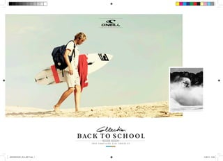 BACK TO SCHOOL
TWO THOUSAND AND THIRTEEN
BACK2SCHOOL_2013_BKLT.indd 1 13-09-12 10:00
 