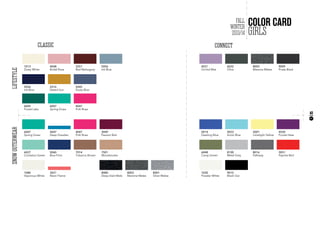 LIFESTYLESNOWOUTERWEAR
CLASSIC CONNECT
ADVENTURE SERIES
1013
Dusty White
4048
Bridal Rose
3251
Red Mahogany
5056
Ink Blue
4521
Orchid Mist
6032
Olive
8003
Mareine Melee
9009
Pirate Black
5056
Ink Blue
2516
Desert Sun
5045
Dusty Blue
6045
Forest Lake
6047
Spring Grass
4047
Pink Rose
6047
Spring Grass
5047
Deep Dresden
4047
Pink Rose
3049
Passion Red
5014
Dazzling Blue
5023
Arctic Blue
2001
Limelight Yellow
4520
Purple Haze
6027
Cockatoo Green
5060
Blue Print
7014
Tobacco Brown
7501
Woodsmoke
6048
Camp Green
8100
Metal Grey
8016
Pathway
3051
Paprika Red
1080
Vaporous White
3021
Neon Flame
8003
Mareine Melee
8001
Silver Melee
8080
Deep Dark Mele
1030
Powder White
9010
Black Out
1030
Powder White
7500
Chino Beige
5055
Ashley Blue
5056
Ink Blue
2516
Desert Sun
6032
Olive
3251
Red Mahogany
9009
Pirate Black
3051
Paprika Red
2012
Golden Yellow
GIRLS
COLOR CARDFALL
WINTER
2013/14
43
 