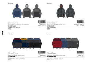 CODE
REGULAR FIT, 5GG, STRUCTURED KNIT WITH CABLES
1-OCT-13/15-OCT-13 !351210!351210
MATERIAL: 72% PC / 23% WO / 5% PL
SIZES: XS - S - M - L - XL - XXL
LM FUSER PULLOVER
COLOUR: 8003 MAREINE MELEE
ARTWORK:
PATTERN:
8003 A
RECTIFICATION:
€ 129,95
CODE
SLIM FIT, 9GG, PLAIN KNIT, MELANGE COLORS
1-SEP-13/15-SEP-13 !351212!351212
MATERIAL: 100% CO
SIZES: XS - S - M - L - XL - XXL
LM B52 PULLOVER
COLOUR: 5900 BLUE AOP - 8900 GREYAOP - 9900 BLACK AOP
ARTWORK:
PATTERN:
5900 B 8900 A 9900
RECTIFICATION:
€ 79,95
CODE
SLIM FIT, 12GG, REVERSED KNIT, MELANGE COLORS
1-SEP-13/15-SEP-13 !351214!351214
MATERIAL: 100% CO
SIZES: XS - S - M - L - XL - XXL
LM STRINGER PULLOVER
COLOUR: 3900 RED AOP - 5900 BLUE AOP - 8900 GREYAOP
ARTWORK: 3900: 3013 - 5900: 5056 - 8900: 9009
PATTERN:
RECTIFICATION:
3900 A 5900 C 8900 B
€ 69,95
CODE
REGULAR FIT, 12GG, REVERSED KNIT, LINED MICROFLEECE
1-SEP-13/15-SEP-13 !351208!351208
MATERIAL: 100% CO
SIZES: XS - S - M - L - XL - XXL
LM FORCE PULLOVER
COLOUR: 5900 BLUE AOP - 8900 GREYAOP
ARTWORK:
PATTERN:
5900 A 8900 C
RECTIFICATION:
€ 129,95
28
9103601 9103602 9103603
9103604 9103605 9103607 9103608 9103609
 