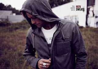 31
FALL
WINTER
2013/14
MEN
SWEATS
 