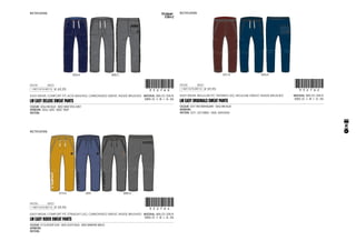 CODE
EASY WEAR, REGULAR FIT, TAPERED LEG, MOULINE SWEAT, INSIDE BRUSHED
1-OCT-13/15-OCT-13 !352762!352762
MATERIAL: 80% CO / 20% PL
SIZES: XS - S - M - L - XL - XXL
LM EASY ORIGINALS SWEAT PANTS
COLOUR: 3251 RED MAHOGANY - 5056 INK BLUE
ARTWORK:
PATTERN: 3251: 3251/8003 - 5056: 5045/5056
3251 A 5056 B
RECTIFICATION:
€ 59,95
CODE
EASY WEAR, COMFORT FIT, ACID WASHED, CARBONISED SWEAT, INSIDE BRUSHED
1-OCT-13/15-OCT-13 !352760!352760
MATERIAL: 80% CO / 20% PL
SIZES: XS - S - M - L - XL - XXL
LM EASY DELUXE SWEAT PANTS
COLOUR: 5056 INK BLUE - 8002 NEW STEEL GREY
ARTWORK: 5056: 5045 - 8002: 9009
PATTERN:
5056 A 8002 C
€ 69,95
RECTIFICATION:
41
CODE
EASY WEAR, COMFORT FIT, STRAIGHT LEG, CARBONISED SWEAT, INSIDE BRUSHED
1-OCT-13/15-OCT-13 !352764!352764
MATERIAL: 80% CO / 20% PL
SIZES: XS - S - M - L - XL - XXL
LM EASY RIDER SWEAT PANTS
COLOUR: 2516 DESERT SUN - 5045 DUSTY BLUE - 8003 MAREINE MELEE
ARTWORK:
PATTERN:
2516 A 5045 8003 A
RECTIFICATION:
€ 59,95
9103833 9103834 9103835
 