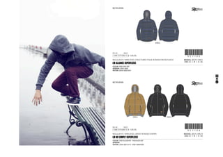 CODE
REGULAR FIT, YARN DYED, STRUCTURED PIQUE BONDED MICROFLEECE
1-AUG-13/15-AUG-13 !351102!351102
MATERIAL: 80% PC / 20% PL
SIZES: XS - S - M - L - XL - XXL
LM ALLIANCE SUPERFLEECE
COLOUR: 8900 GREYAOP
ARTWORK: 8900: 8080
PATTERN: 8900: 8080/5045
8900 A
RECTIFICATION:
€ 139,95
CODE
REGULAR FIT, YARN DYED, JERSEY BONDED SHERPA
1-AUG-13/15-AUG-13 !351106!351106
MATERIAL: 60% PL / 40% CO
SIZES: XS - S - M - L - XL - XXL
LM NO COMPLY SUPERFLEECE
COLOUR: 2900 YELLOW AOP - 9900 BLACK AOP
ARTWORK:
PATTERN: 2900: 8001/2516 - 9900: 8080/9009
2900 A 9900 B
RECTIFICATION:
€ 139,95
43
 