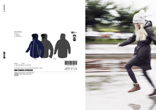 CODE
CUSTOM LONG FIT, HEATHER SOFTSHELL, DWR
1-SEP-13/15-SEP-13 !350306!350306
MATERIAL: 96% PL, 4%EA
SIZES: XS - S - M - L - XL - XXL
PMHF CLIMATIZE HYPERFLEECE
COLOUR: 5056 INK BLUE - 9010 BLACK OUT
ARTWORK: 5056: 1030 - 9010: 9010
PATTERN:
FEATURES:
3 VENTING
50 FIXED HOOD
5056 9010
€ 159,95
RECTIFICATION:
62
ADVENTURE
 