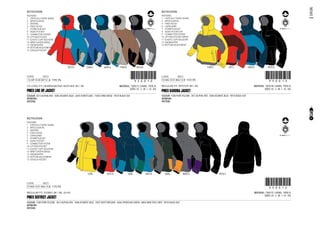 75
CODE
CS LONG FIT, HERRINGBONE HEATHER, 8K / 8K
15-SEP-13/30-SEP-13 !350010!350010
MATERIAL: 100% PL / LINING: 100% PL
SIZES: XS - S - M - L - XL - XXL
PMEX LINE UP JACKET
COLOUR: 3013 ALPHAL RED - 5046 ATLANTIC BLUE - 6045 FOREST LAKE - 7500 CHINO BEIGE - 9010 BLACK OUT
ARTWORK:
PATTERN:
FEATURES:
1 CRITICALLY TAPED SEAMS
2 ARTICULATION
3 VENTING
4 FIXED HOOD
7 STORM PLACKET
8 AUDIO POCKET
9 CONNECTOR SYSTEM
10 LIFT PASS POCKET
11 ELASTIC CUFF ADJUSTER
12 WRIST GAITER SINGLE
13 SNOWGAITER
14 BOTTOM ADJUSTMENT
15 GOGGLE POCKET
3013 C 5046 C 6045 A 7500 B 9010 A
RECTIFICATION:
€ 199,95
CODE
REGULAR FIT, RIPSTOP, 8K / 8K
15-AUG-13/31-AUG-13 !350013!350013
MATERIAL: 100% PA / LINING: 100% PL
SIZES: XS - S - M - L - XL - XXL
PMEX KARONA JACKET
COLOUR: 1500 PURE YELLOW - 3013 ALPHAL RED - 5046 ATLANTIC BLUE - 9010 BLACK OUT
ARTWORK:
PATTERN:
FEATURES:
1 CRITICALLY TAPED SEAMS
2 ARTICULATION
4 FIXED HOOD
6 CHINGUARD
7 STORM PLACKET
8 AUDIO POCKET ZIP
9 CONNECTOR SYSTEM
10 LIFT PASS POCKET ZIPPER
11 ELASTIC CUFF ADJUSTER
13 SNOWGAITER
14 BOTTOM ADJUSTMENT
1500 C 3013 5046 A 9010 B
RECTIFICATION:
€ 159,95
CODE
REGULAR FIT, DOBBY, 8K / 8K, 60-40
15-AUG-13/31-AUG-13 !350012!350012
MATERIAL: 100% PL / LINING: 100% PL
SIZES: XS - S - M - L - XL - XXL
PMEX DISTRICT JACKET
COLOUR: 1500 PURE YELLOW - 3013 ALPHAL RED - 5046 ATLANTIC BLUE - 5047 DEEP DRESDEN - 6046 FRONTLINE GREEN - 8002 NEW STEEL GREY - 9010 BLACK OUT
ARTWORK:
PATTERN:
FEATURES:
1 CRITICALLY TAPED SEAMS
2 ARTICULATION
3 VENTING
4 FIXED HOOD
6 CHINGUARD
7 STORM PLACKET
8 AUDIO POCKET
9 CONNECTOR SYSTEM
10 LIFT PASS POCKET
11 ELASTIC CUFF ADJUSTER
12 WRIST GAITER SINGLE
13 SNOWGAITER
14 BOTTOM ADJUSTMENT
15 GOGGLE POCKET
RECTIFICATION:
1500 3013 A 5046 5047 B 6046 8002 A 9010 C
€ 179,95
EXPLORE
9103357 9103358 9103359
9103360
9103351 9103353 9103356
 