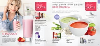 100 101
  Copo Misturador e Colher
Doseadora (Roxo)
Uma forma fácil de preparar o seu Batido
Natural Balance. Junte uma colher (0,45 dl)
de Batido Natural Balance com 1,5 dl de água
fria e misture.
25479 €4,95
SINTA-SE BEM.
PAGUE MENOS.
Cada 4º Batido
GRÁTIS!Peça mais informações
ao seu Assessor
Os Batidos Natural Balance oferecem ao
seu corpo toda a vitalidade para o dia a
dia. À base de ingredientes naturais para
um equilíbrio perfeito e uma perda de
peso saudável!
  15447 Morango
  15448 Baunilha
  22138 Chocolate
 ﻿Batidos Natural Balance Wellness
Batido delicioso e saudável, rico em
proteínas, fibra, ácidos gordos ómega 3 e 6 e
com hidratos de carbono de baixo índice
glicémico. Os ingredientes naturais
proporcionam a nutrição ideal e ajudam a
saciar a fome e a vontade de ingerir açúcar.
Formulado e desenvolvido na Suécia. Contém
21 porções. 378 g.
Cada: €34,95
SOPAS NATURAL BALANCE. DELICIOSAS E NUTRITIVAS.
A sopa quente e saciante que ajuda a
FICAR EM FORMA!
Desfrute de uma Sopa Natural Balance saudável, deliciosa e com baixo teor de
calorias – que se prepara em poucos minutos. Sirva acompanhada da sua salada
preferida e uma fatia de pão para um almoço saudável.
Através da Vegan Society, garantimos que todas
as matérias primas e produtos finais usados nas
Sopas Natural Balance são livres de ingredientes
provenientes de animais.
WELLNESS
APENAS 70
CALORIAS
  Recipiente Wellness
Premium
14,5 x 11 cm.
27728 €19,95
  Sopa Natural Balance -
Tomate e Manjericão
420 g.
28583 €34,95
  Sopa Natural Balance -
Espargos
420 g.
28584 €34,95
Cada embalagem
contém agora 21 doses!
SINTA-SE BEM.
PAGUE MENOS.
Peça mais informações ao seu
Assessor



65 DELICIOSAS
calorias!




Cada 4ª sopa
GRÁTIS
ADEQUADOS PARA
VEGETARIANOS
 