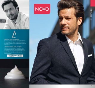 33
NOVO
EMDESTAQUE
ARCTIC PRO DEFENCE:
O nosso icónico extrato de raiz da Sibéria
Oriental, que é rica em antioxidantes para
proteger a pele contra as agressões internas
e externas.
TECNOLOGIA BIO-ACTIVE:
Contém um complexo tripeptídico com
múltiplos benefícios, incluindo a melhoria
da energia celular, preenchimento de rugas
desde o interior e prevenção do seu
aparecimento.
 