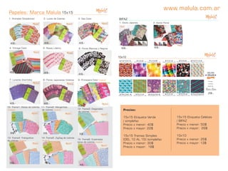 Papeles: Marca Malula
1- Animales Simpáticos! 2- Luces de Colores
4- Vintage Color
7- Lunares divertidos
10- Trama1: Gotas...