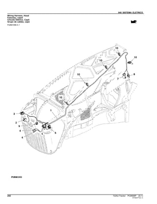 040 SISTEMA ELETRICO
Wiring Harness, Hood
Faisceau, capot
Chicote Elétrico, Capô
Grupo de cables, capó
PUBM1898 A.1
242 7225J Tractor PC8506P (D.1)
ST343771(C.1)
 