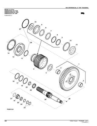 056 DIFERENCIAL E TDP TRASEIRA
MFWD CLUTCH
EMBRAYAGE DE TAM
EMBREAGEM DA TDM
EMBRAGUE DE TDM
PUBM1620 B.1
384 7225J Tractor PC8506P (D.1)
ST345086(D.2)
 
