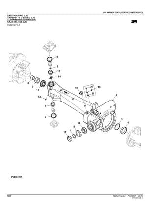 080 MFWD EIXO (SERVICO INTENSIVO)
AXLE HOUSING (LH)
TROMPETTE D ESSIEU (LH)
ALOJAMENTO DO EIXO (LH)
CAJA DEL EJE (LH)
PUBM1967 A.1
508 7225J Tractor PC8506P (D.1)
ST343914(B.1)
 