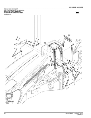 085 RODAS, DIVERSOS
REAR HOOD SUPPORT
SUPPORT DE CAPOT DE ARRIERE
APOIO DO CAPO TRASEIRO
SOPORTE DEL CAPO TRASERO
PUBM2655 A.1
572 7225J Tractor PC8506P (D.1)
ST343946(C.1)
 