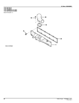 20 Motor 6068HBM01
17CP AIR INLET
17CP AIR INLET
17CP (ADMISION DE AIRE)
17CP (ENTRADA DE AIRE)
RE531515PCDB01 A.1
80 7225J Tractor PC8506P (D.1)
ST397110(A.1)
 