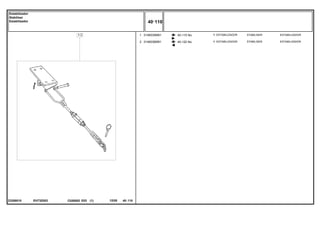 EH73Z003
23308010
40-115 No
40-120 No
1
2
3146035M91
3146036M91
1
1
STABILISER ESTABILIZADOR
STABILISER ESTABILIZADOR
ESTABILIZADOR
ESTABILIZADOR
C026502 E03 12/05
(1)
40 110
Estabilizador
Stabiliser
Estabilizador
40 110
-
Menu Símbolos
 