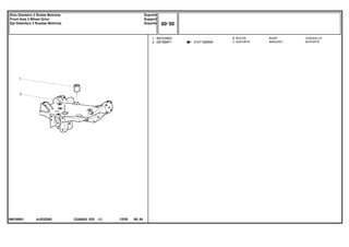 AJ03Z005
068166N1
3147108M94
1
2
897235M1
067588P1
2
1
BUSH CASQUILLO
BRACKET SOPORTE
BUCHA
SUPORTE
C026502 E03 12/05
(1)
60 50
Suporte
Support
Soporte
Eixo Dianteiro 2 Rodas Motrizes
Front Axle 2 Wheel Drive
Eje Delantero 2 Ruedas Motrices
60 50
-
Menu Símbolos
 
