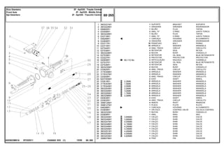 EF22Z011
6203923M91A
60-110 No
2.2MM
1,5MM
2,0MM
2,5MM
3,0MM
1,7MM
2,2MM
3,85MM
3,95MM
4,05MM
4,15MM
4,25MM
4,35MM
4,45MM
4,55MM
4,60MM
1
2
3
4
5
6
7
8
9
10
11
12
13
14
15
16
17
18
19
20
21
22
23
24
25
26
26
26
26
26
26
27
28
29
30
31
32
34
35
36
36
36
36
36
36
36
36
36
37
3603231M1
3603229M1
056600R1
033556R1
3603226M1
033718R1
048289R1
033606R1
033717R1
033716R1
027544R1
027536R1
3603228M1
027539R1
033227R1
040658R1
027537R1
027536R1
3603235M1
033620R1
3176348M1
3176337M1
033549R1
6207055M1
033618R1
3176343M1
3176344M1
3603293M1
3603294M1
3603295M1
3603296M1
050839R1
033620R1
3588126M1
3588127M1
048288R1
033609R1
3603232M1
020606R1
3603245M1
3603246M1
3603247M1
3603248M1
3603249M1
3603250M1
3603251M1
3603252M1
3603253M1
3588079M1
1
1
1
2
1
1
1
2
16
16
2
4
2
2
2
2
2
4
2
4
2
2
2
2
X
X
X
X
X
X
X
2
4
4
1
1
1
1
1
1
1
1
1
1
1
1
1
1
4
BRACKET SOPORTE
GREASER ENGRASADOR
PLUG TAPON
O RING JUNTA TORICA
PLUG TAPON
O RING JUNTA TORICA
HOUSING ALOJAMIENTO
GREASER ENGRASADOR
BOLT PERNO
WASHER ARANDELA
CIRCLIP CIRCULITO
SEAL RETEN
BUSH CASQUILLO
OIL SEAL BUJE RETENACEITE
PROTECTOR PROTECTOR
KNUCKLE CHARNELA
OIL SEAL BUJE RETENACEITE
SEAL RETEN
BUSH CASQUILLO
CIRCLIP CIRCULITO
WASHER ARANDELA
WASHER ARANDELA
CIRCLIP CIRCULITO
SHAFT ARBOL
WASHER ARANDELA
WASHER ARANDELA
WASHER ARANDELA
WASHER ARANDELA
WASHER ARANDELA
WASHER ARANDELA
WASHER ARANDELA
SHAFT ARBOL
CIRCLIP CIRCULITO
RIVET REMACHE
PLATE PLATO
HOUSING ALOJAMIENTO
CONTROL VALVE VALVULA CONTROL
BUSH CASQUILLO
RING ARO
SHIM CALCE
SHIM CALCE
SHIM CALCE
SHIM CALCE
SHIM CALCE
SHIM CALCE
SHIM CALCE
SHIM CALCE
SHIM CALCE
PIN PASADOR
SUPORTE
GRAXEIRA
BUJÃO
ANEL "O"
BUJÃO
ANEL "O"
CARCAÇA
GRAXEIRA
PARAFUSO
ARRUELA
ANEL TRAVA
RETENTOR
BUCHA
RETENTOR
PROTETOR
ARTICULAÇÃO
RETENTOR
RETENTOR
BUCHA
ANEL TRAVA
ARRUELA
ARRUELA
ANEL TRAVA
EIXO
ARRUELA
ARRUELA
ARRUELA
ARRUELA
ARRUELA
ARRUELA
ARRUELA
EIXO
ANEL TRAVA
REBITE
PLACA
CARCAÇA
VÁLVULA
BUCHA
ANEL
CALÇO
CALÇO
CALÇO
CALÇO
CALÇO
CALÇO
CALÇO
CALÇO
CALÇO
PINO
C026502 E03 12/05
(1)
60 265
Zf - Apl335 - Tração Central
Zf - Apl335 - Middle Drive
Zf - Apl335 - Tracción Central
Eixo Dianteiro
Front Axle
Eje Delantero
60 265
-
Menu Símbolos
 