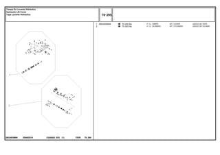 EB40Z018
2802493M94
70-250 No
70-305 No
1
2
2802493M94 1
1
KIT, COVER JUEGO DE TAPA
KIT, CYLINDER JUEGO DE CILINDR
CJ. TAMPA
CJ. CILINDRO
C026502 E03 12/05
(1)
70 295
Tampa Do Levante Hidráulico
Hydraulic Lift Cover
Tapa Levante Hidraulico
70 295
-
Menu Símbolos
 