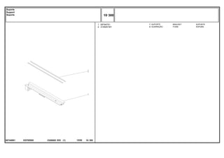 EQ70Z005
067446N1
1
2
067447S1
3149251M1
1
2
BRACKET SOPORTE
FOAM ESPUMA
SUPORTE
GUARNIÇÃO
C026502 E03 12/05
(1)
10 300
Suporte
Support
Soporte
10 300
-
Menu Símbolos
 