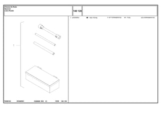 EO38Z001
T0289103
140-170 No
1 070797N1 1 KIT, TOOL JGO.HERRAMIENTAS
KIT FERRAMENTAS
C026502 E03 12/05
(1)
140 120
Chaves De Roda
Spanner
Llave Rueda
140 120
-
Menu Símbolos
 