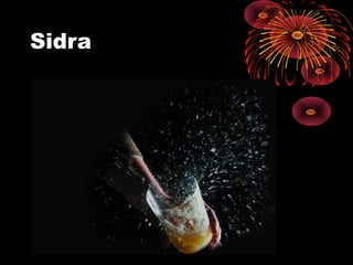 Sidra
 