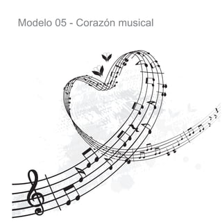 Modelo 05 - Corazón musical

 