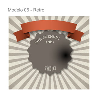 Modelo 06 - Retro

 