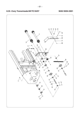 - 61 -
8.35 - Conj. Transmissão NH TC 55/57 3630 / 8204-3001
 